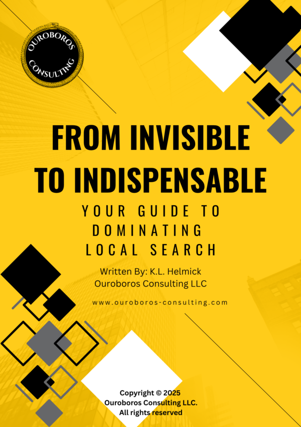 eBook cover: From Invisible to Indispensable: Your Guide to Dominating Local Search